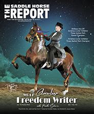 It's wide open. . Saddle horse report
